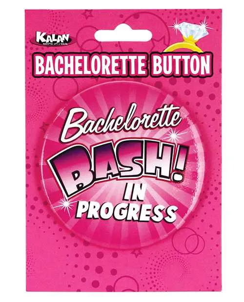 Bachelorette 3 Button Bachelorette Bash in Progress Kalan Female Sex Toys