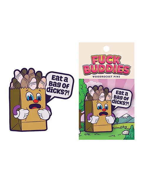 Wood Rocket Anal Fuck Buddies Bag of Dicks Enamel Pin Multicolor